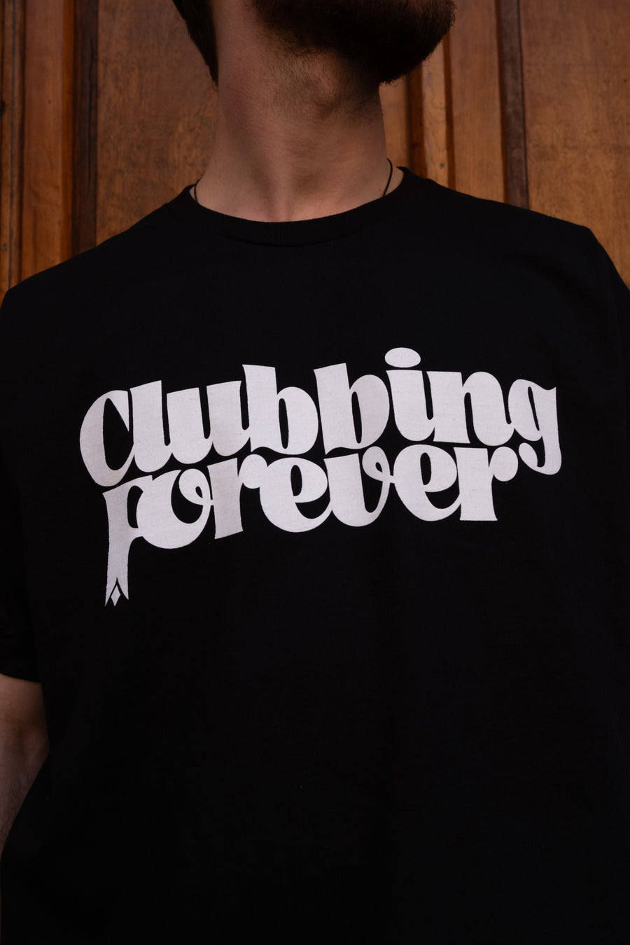 Clubbing Forever • T-shirt • Black