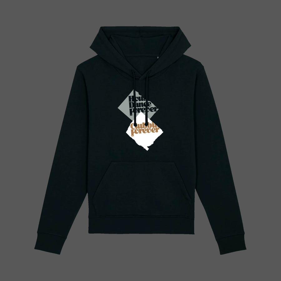 House Dance & Clubbing Forever • Hoodie • Black