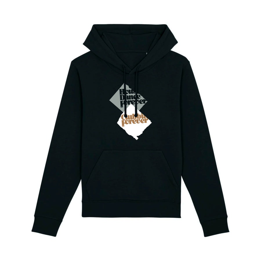 House Dance & Clubbing Forever • Hoodie • Black